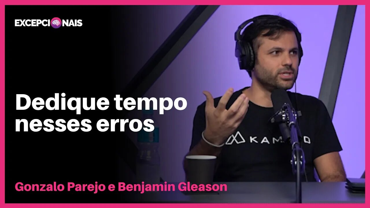 Quais os erros que cometi durante a jornada na Kamino | Gonzalo Parejo e Benjamin Gleason