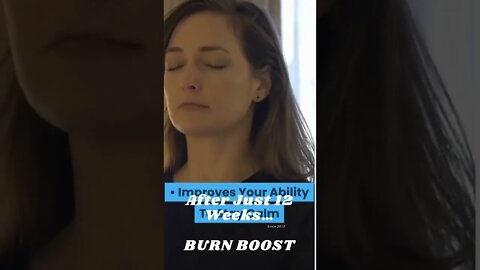 After Just 12 Weeks… BURN BOOST #shorts