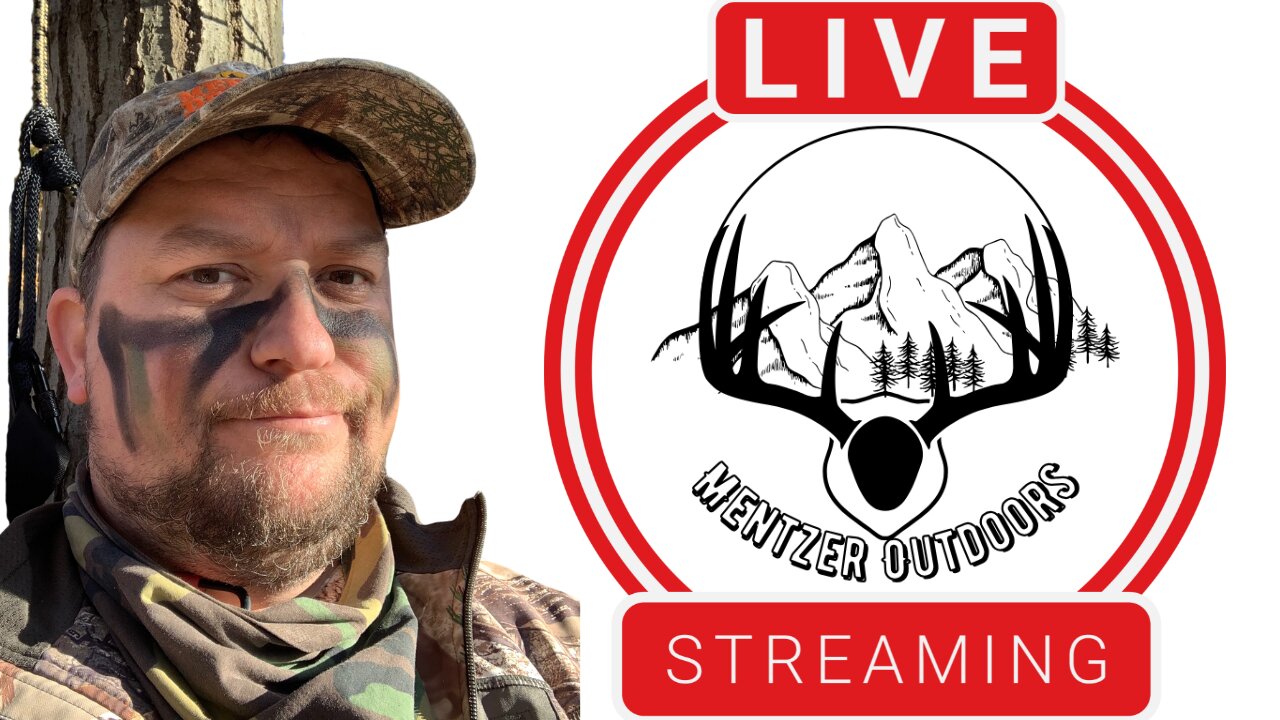 Live Stream w/ Mentzer Outdoors