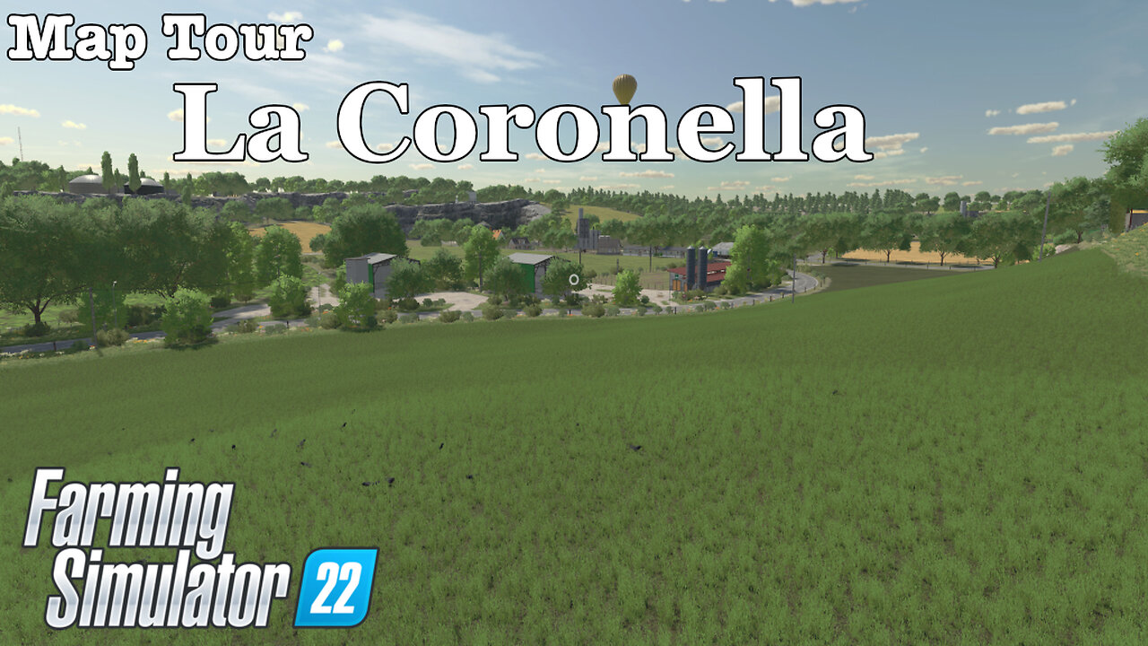 Map Tour | La Coronella | PART 2 | Farming Simulator 22