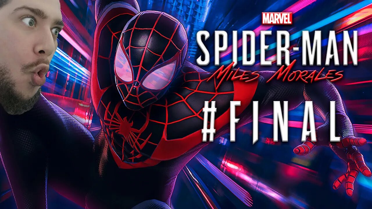 Spider-Man Miles Morales #Final - O Final