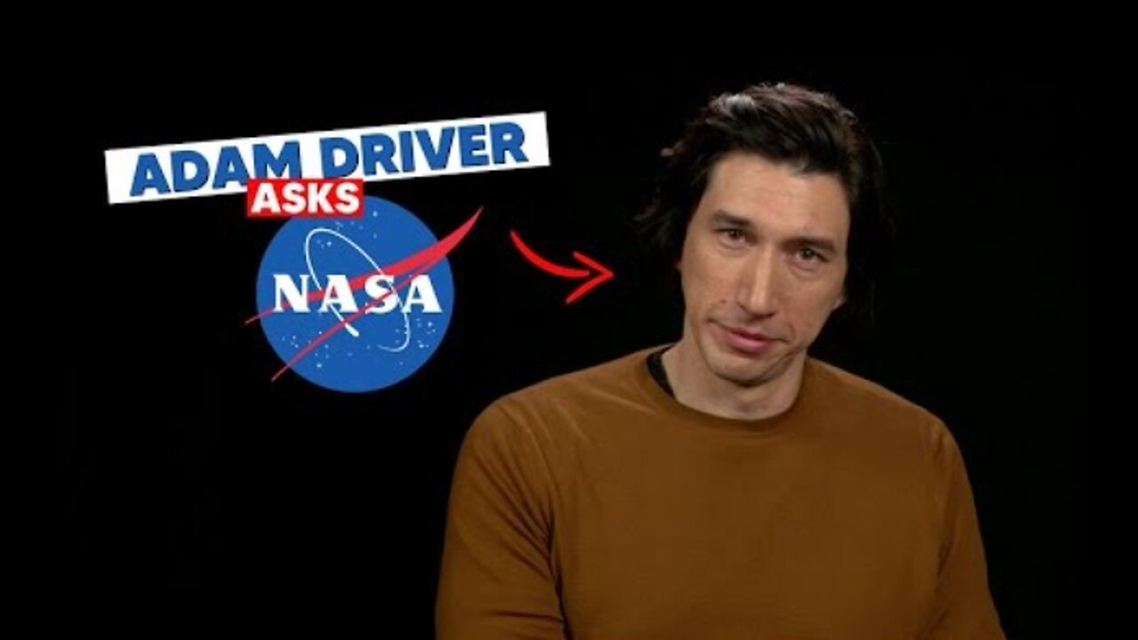 Adam Driver Asks NASA About Asteroids