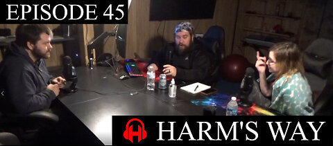 Harm's Way Episode 45 - Bots and THOT's