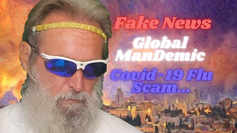 Clown World #9: Fake News “Germ Theory & Contagion” How To Talk People Out Of It...