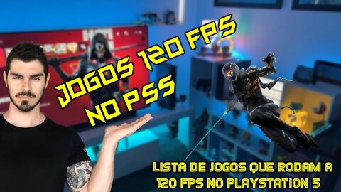 Jogos 120 FPS no PS5