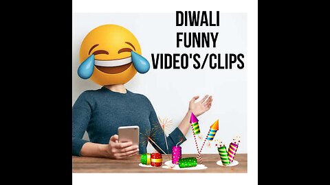 Diwali funny videos