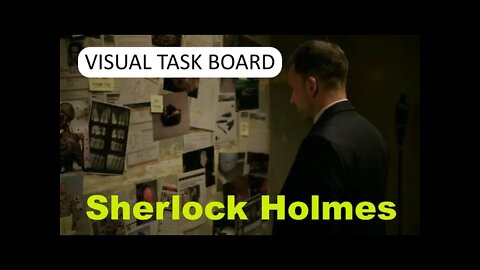 Elementary Visual Task Board of Sherlock Holmes