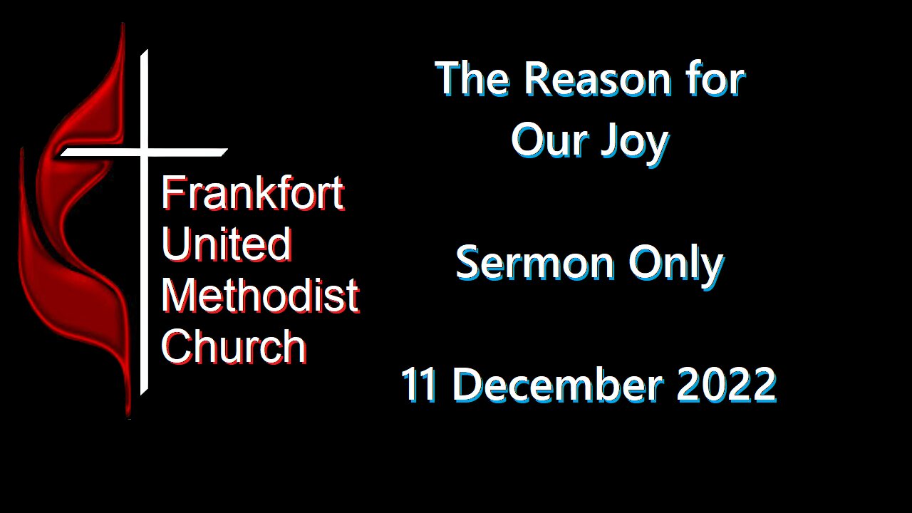 The Reason for our Joy