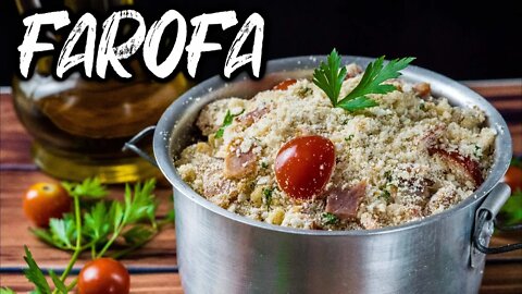 COMO FAZER FAROFA PARA CHURRASCO