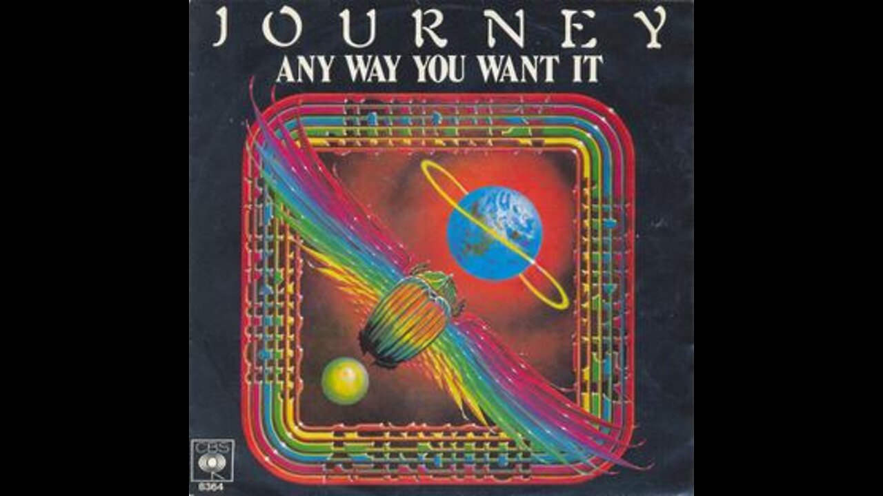Journey - Any Way You Want It