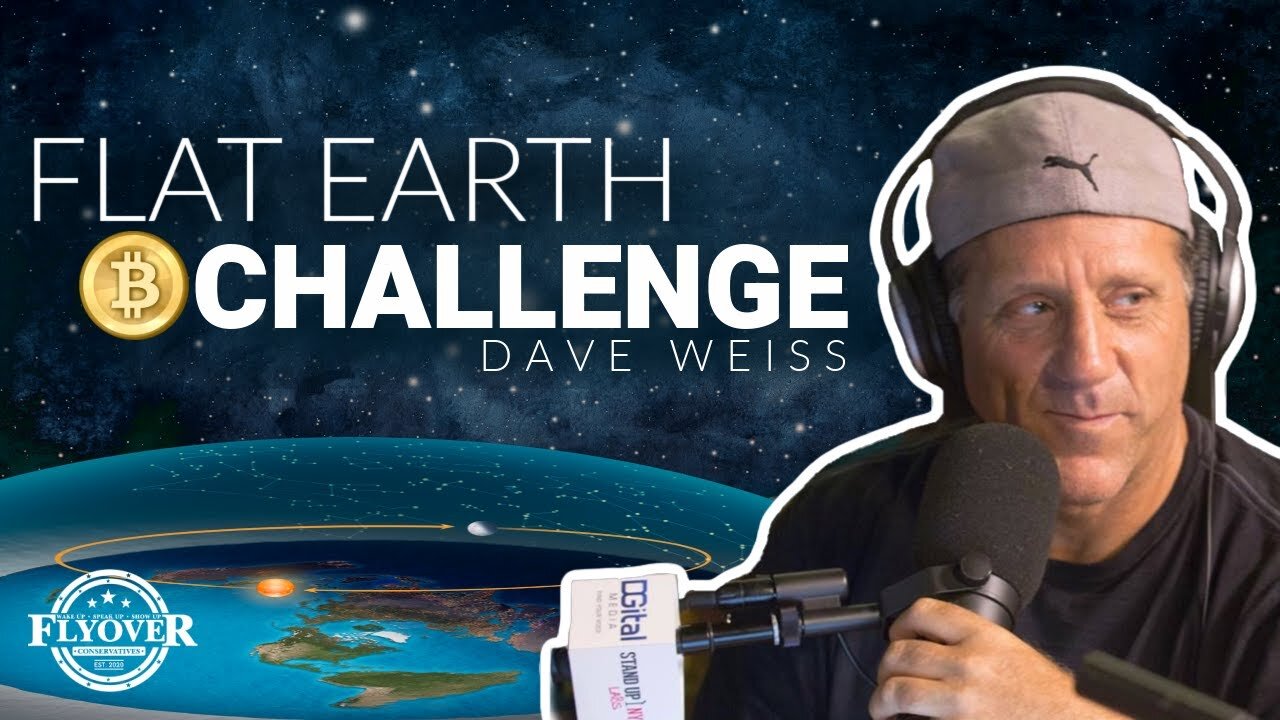 [David & Stacy Whited] Flat Earth Challenge | Flyover Conservatives [Mar 9, 2021]