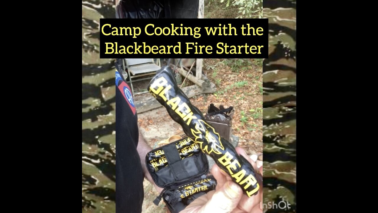 Camp Cooking with the Blackbeard Fire Starter.