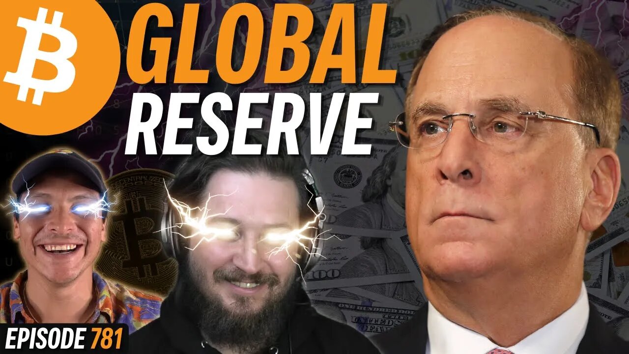 BREAKING: Larry Fink Admits Bitcoin to Be Mass Adopted | EP 781