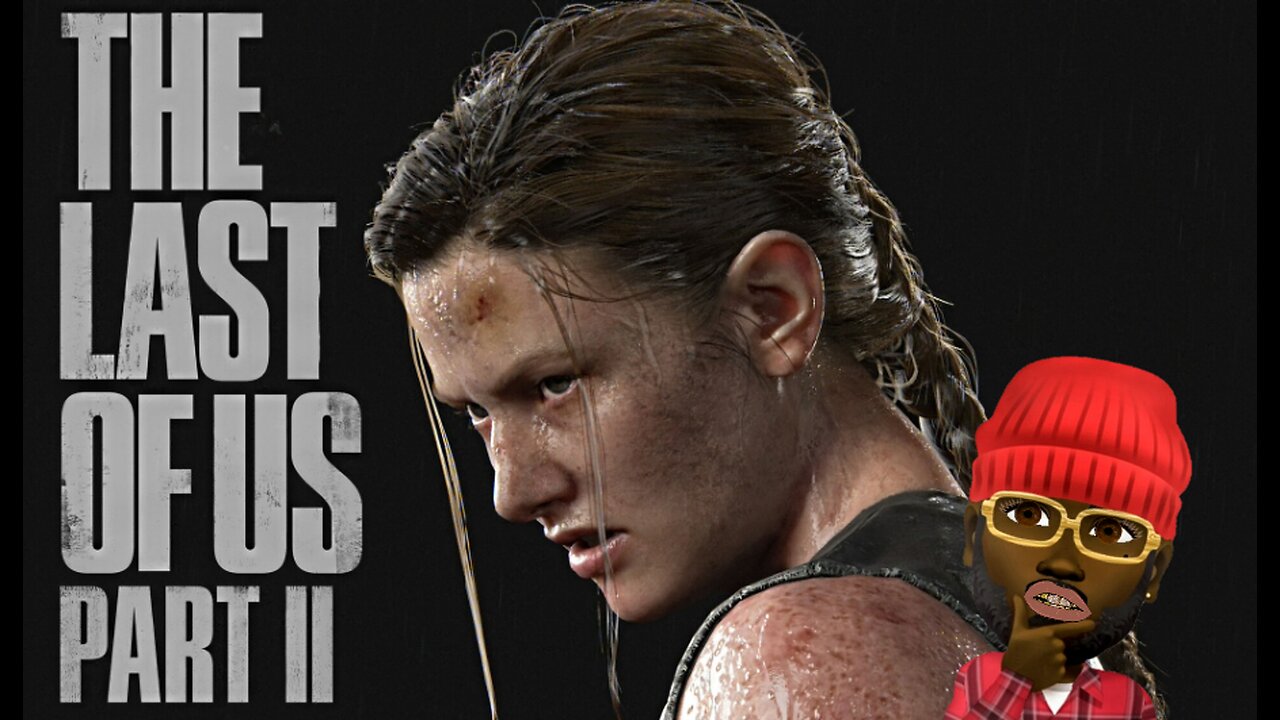 The Last of Us 2: Abby"s story