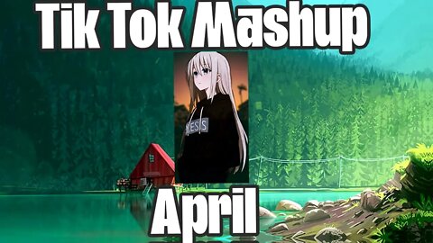 New TikTok Mashup April 2022 💘⭐Not Clean⭐💘