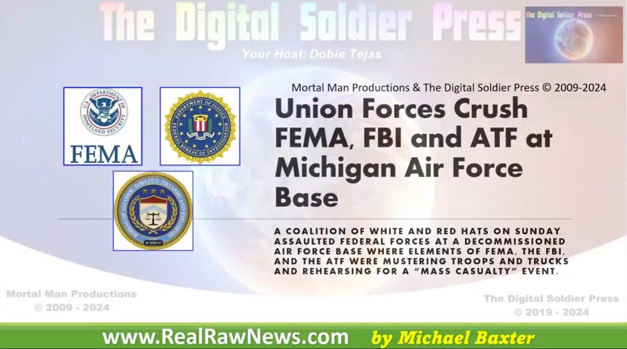 UNION FORCES (WHITE HATS & RED HATS) CRUSH FEMA, FBI AND ATF AT MICHIGAN AFB