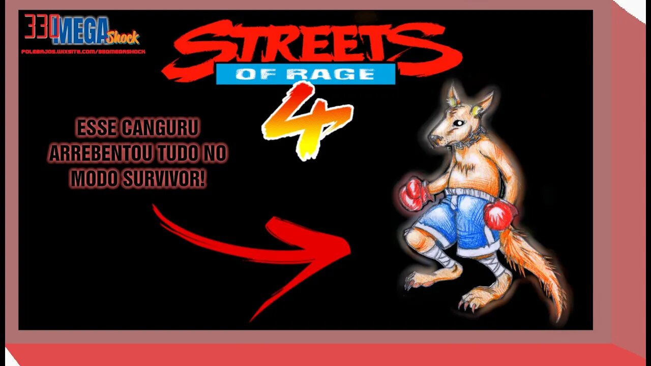 STREETS OF RAGE 4 MR.X NIGHTMARE - CANGURU ARREPIA NO MODO SURVIVOR! PASSAMOS DO LEVEL 30!