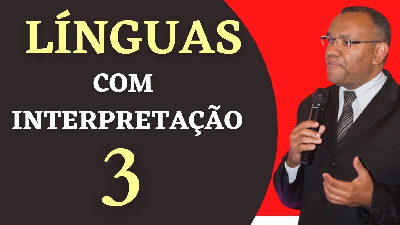 LINGUAS COM INTERPRETAÇÃO / 3ª PARTE