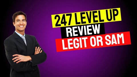 247 level up review | Stay at home business ideas 2021