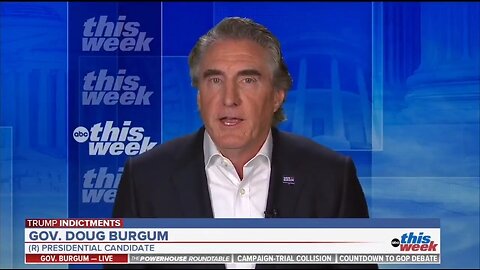 Doug Burgum: No One Knows Who I Am