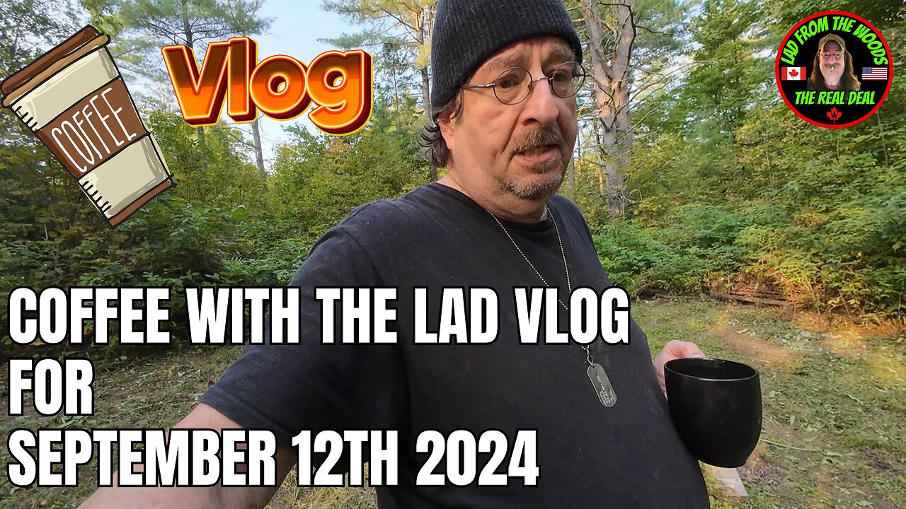 Coffee With The Lad Vlog For September 12th 2024