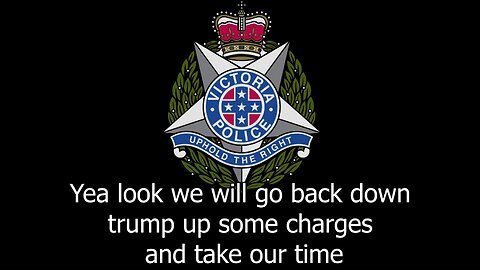 VICTORIA POLICE CAUGHT OUT!