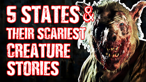 5 TERRIFYINGLY True Cryptid Stories You Never Knew Existed