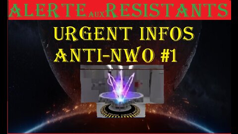 URGENT INFOS ANTI-NWO#1