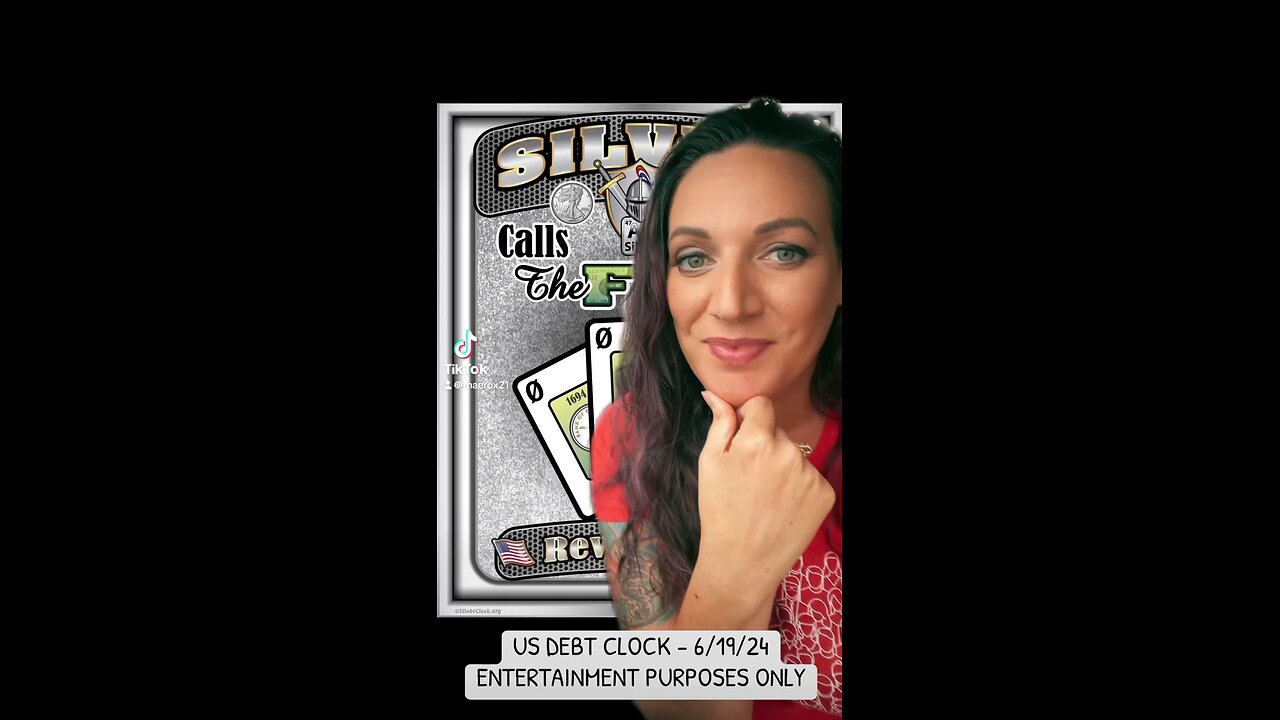 US DEBT CLOCK DECODE - 6/19/24 SILVER CALLS THE FEDS BLUFF 🃏🚫 👉🏼 The FED has no more