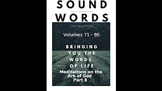 Sound Words, Meditations on the Ark of God, Part 8