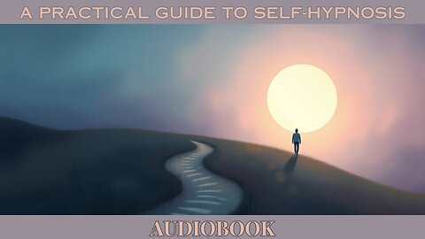 A Practical Guide to Self-Hypnosis by Melvin Powers | Full Audiobook | Narrated by Andrea Fiore