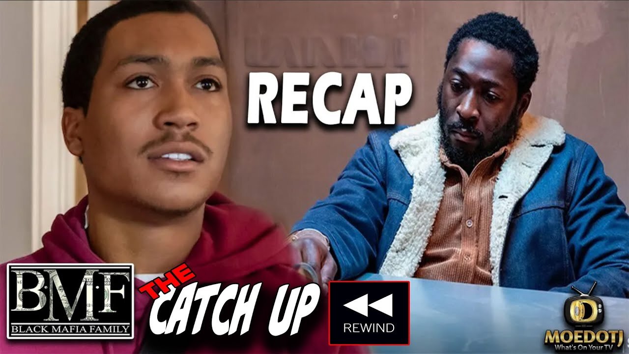 BMF SEASON 2 EPISODE 4 RECAP!! Runnin’ on E THE CATCH UP