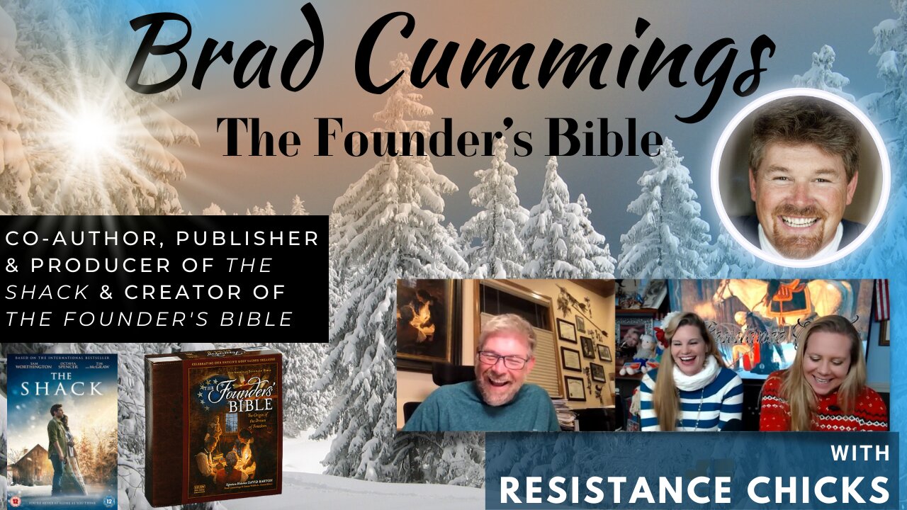 Brad Cummings: The Founder's Bible & Our Hope Filled Horizon! Interview