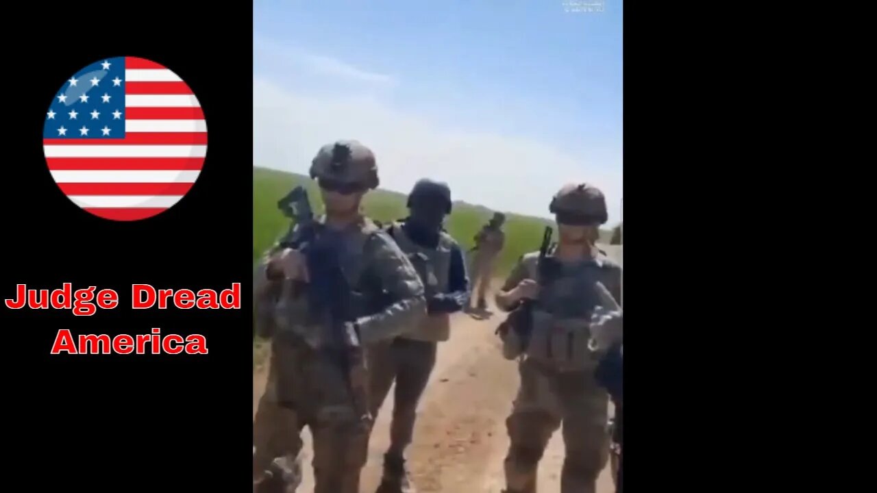 Syria. Judge Dread America. Locals confront USA Servicemen: Illegal Occupiers