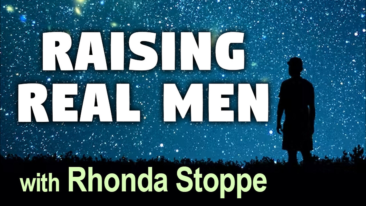 Raising Real Men - Rhonda Stoppe on LIFE Today Live