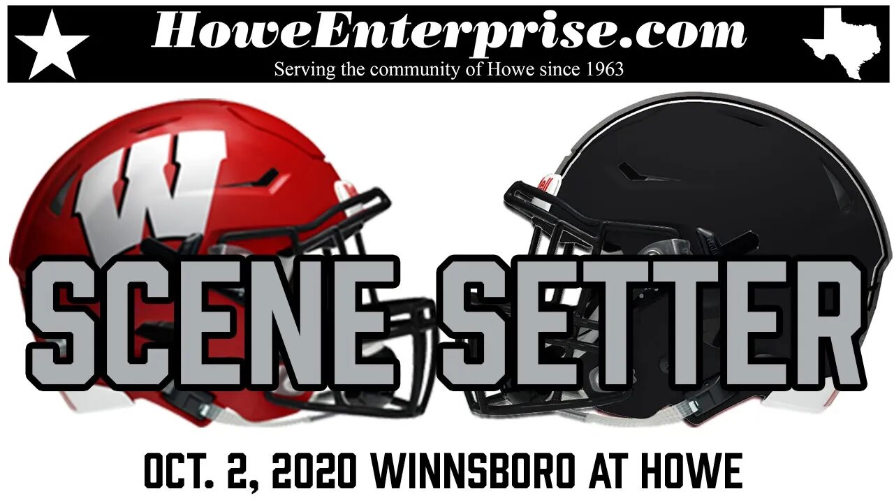 Howe Bulldogs vs. Winnsboro Red Raiders Scene Setter, 10/2/2020
