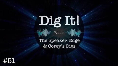 Dig It! #51: Hypocrisy, Censorship & Psychological Warfare