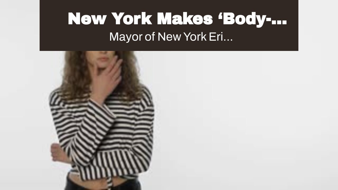 New York Makes ‘Body-Shaming’ Illegal