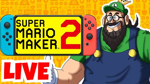 FIRST EVER RUMBLE STREAM! Super Mario Maker 2