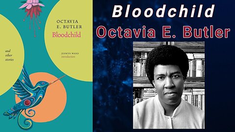 Bloodchild - Octavia E. Butler (Audiobook)