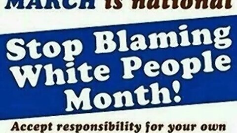 White people are not to blame for every single thing!
