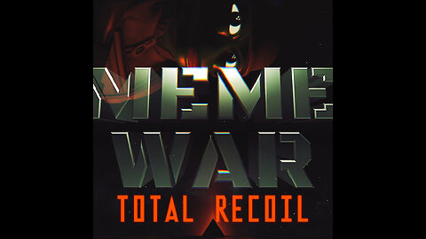 Meme War - Total Recoil teaser