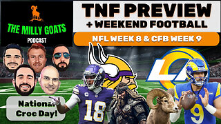 Rams + Vikings Preview, NFL Week 8 Look-ahead, & Tua is Back?!