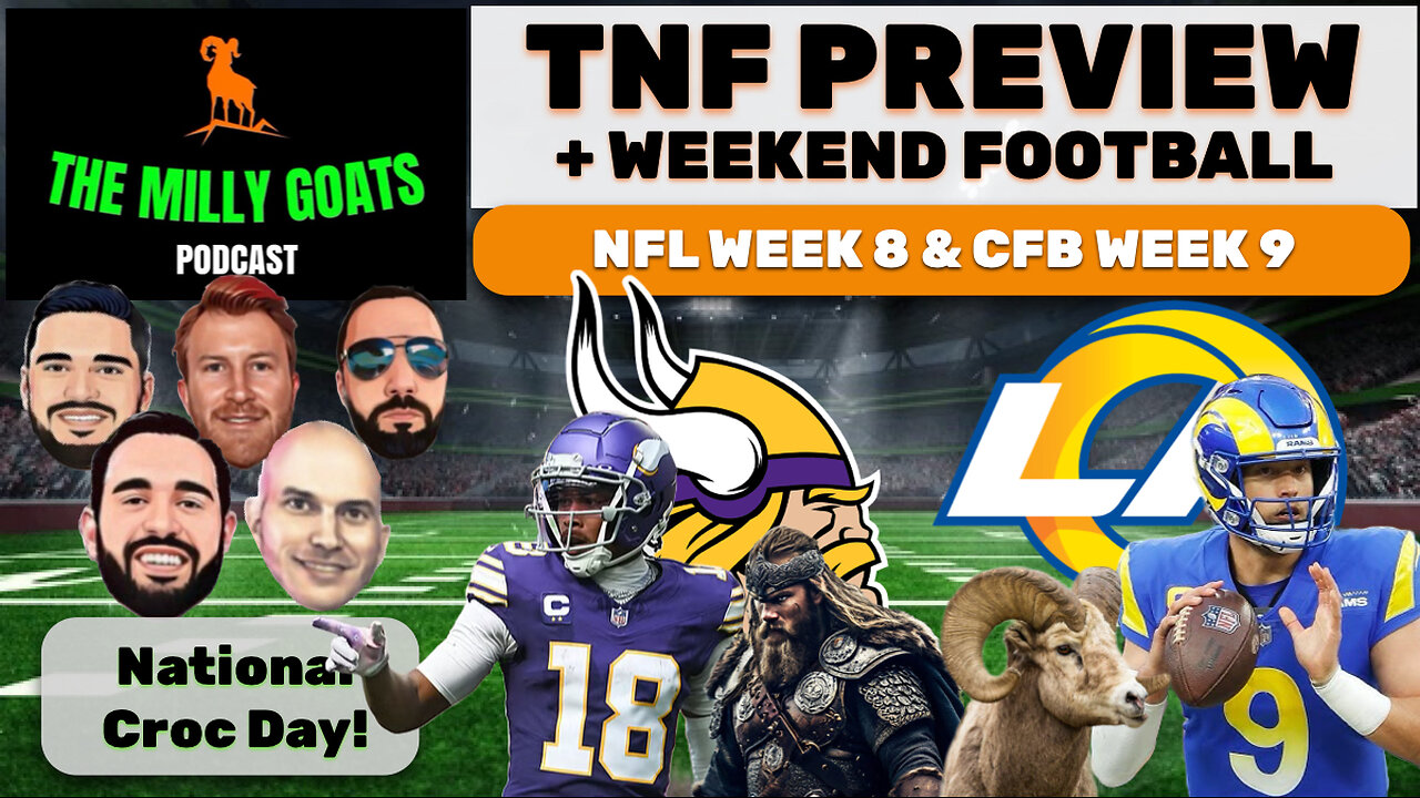 Rams + Vikings Preview, NFL Week 8 Look-ahead, & Tua is Back?!