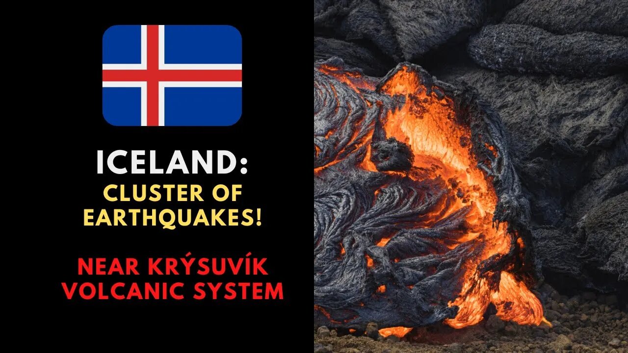 Cluster of Earthquakes Iceland - Krysuvik Volcanic System