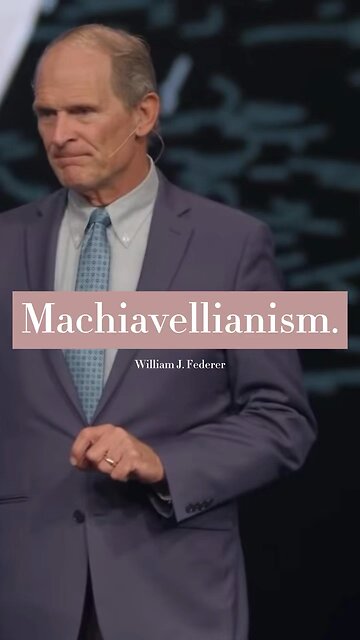 Machiavellianism by William Federer