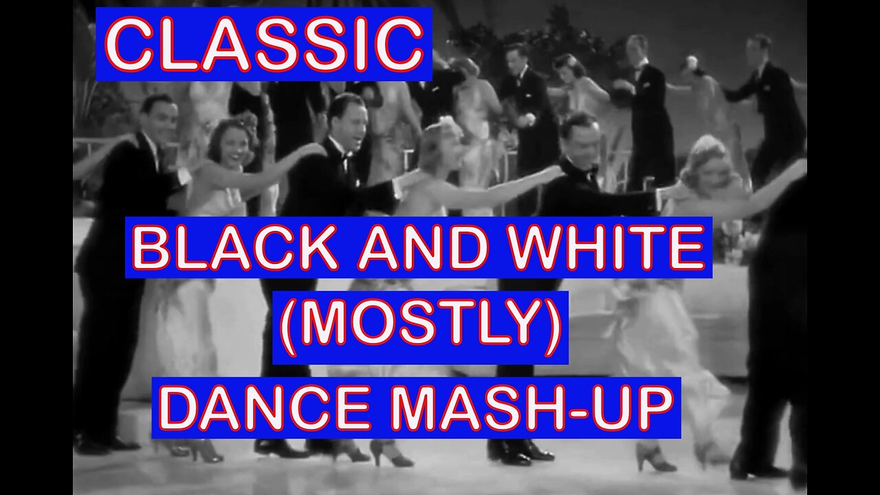 Classic Movie (mostly black and white) Dance Sequences With A Jazz Back Track