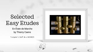 🎺 Selected Easy Etudes - En Étate de Marche by Thierry Caens