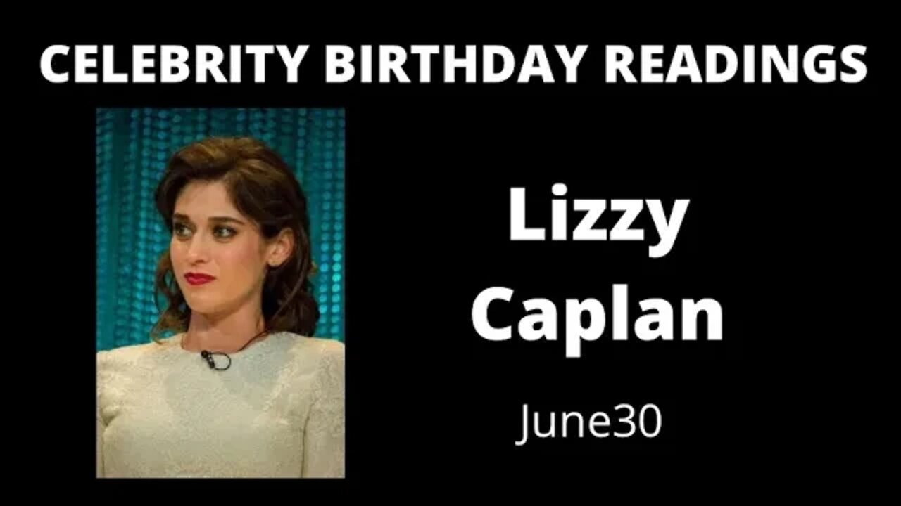 horoscope birthday today Lizzy Caplan