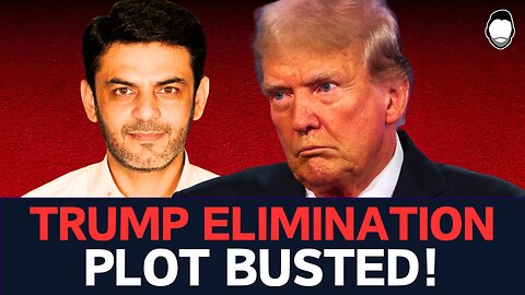 Trump ELIMINATION Plot BUSTED in Federal Indictment